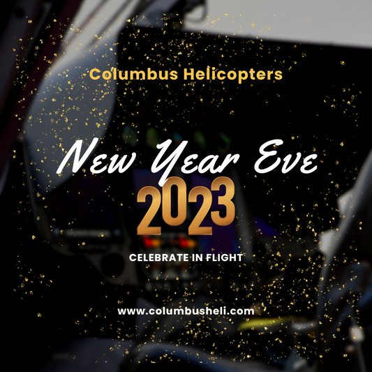 Celebrate New Year's Eve in Style with Columbus Helicopters!